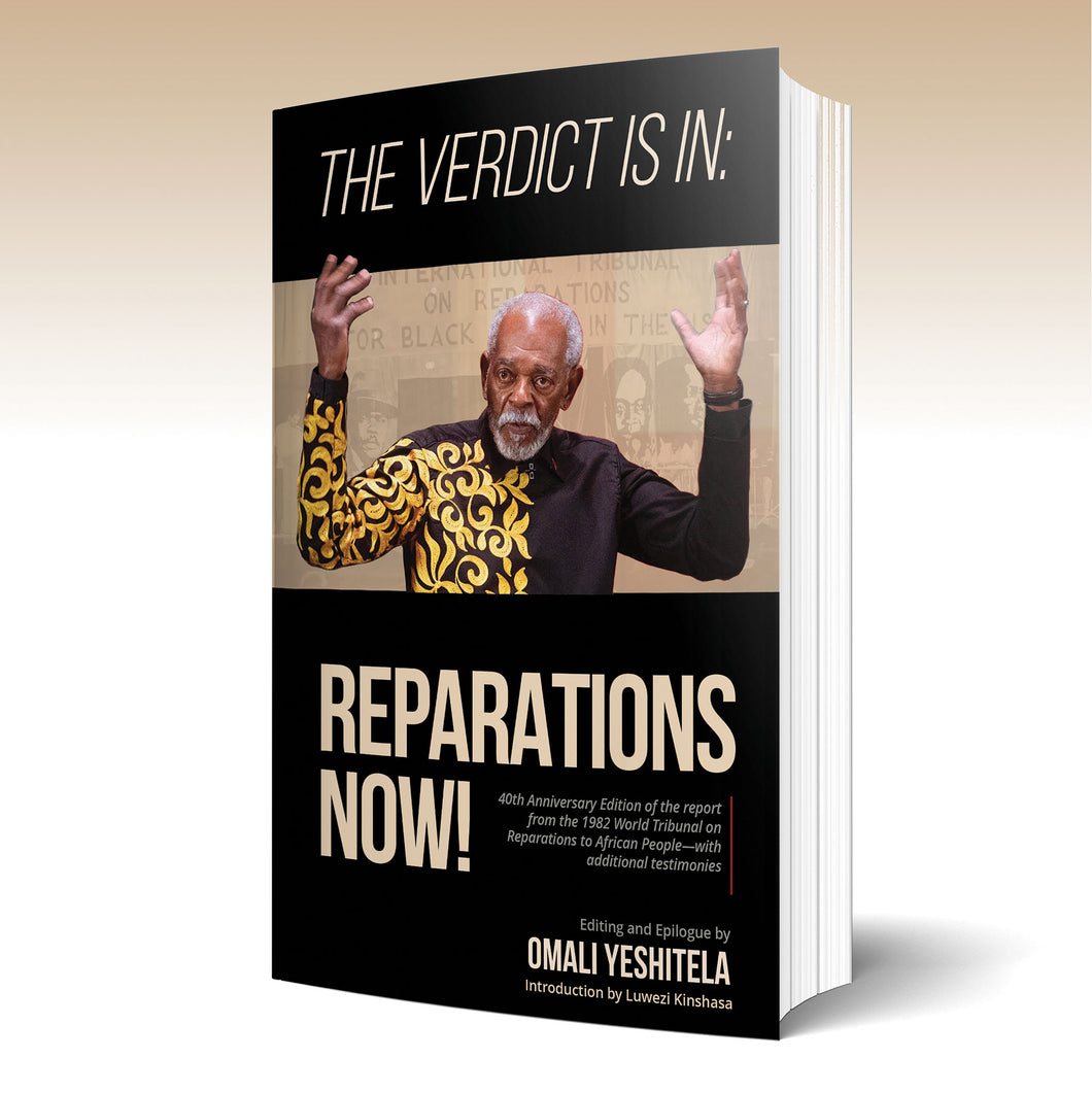 The Verdict Is In: Reparations Now!