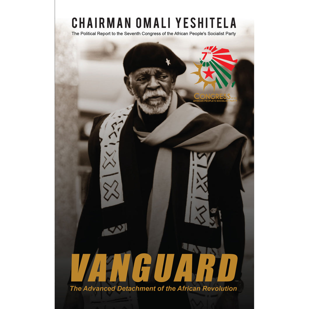 Vanguard: The Advanced Detachment of the African Revolution